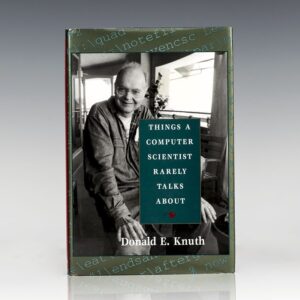 Things A Computer Scientist Rarely Talks About.