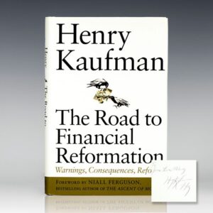 The Road to Financial Reformation: Warnings, Consequences, Reforms.
