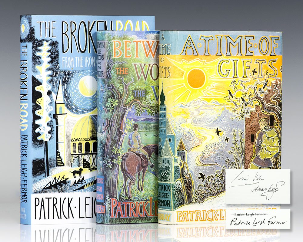 A Time of Gifts; Between the Woods and the Water; The Broken Road.