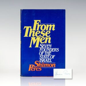 From These Men: Seven Founders of the State of Israel.