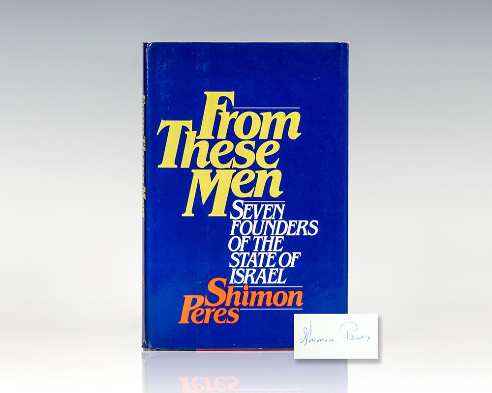 From These Men: Seven Founders of the State of Israel.