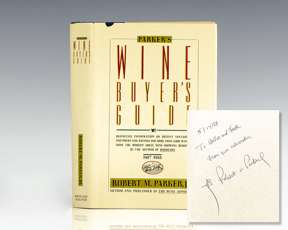 Parker’s Wine Buyer’s Guide.