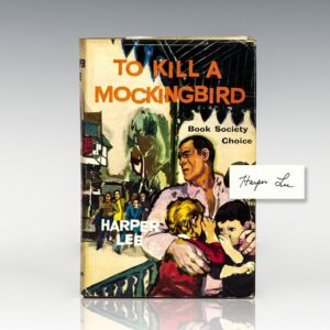To Kill A Mockingbird.