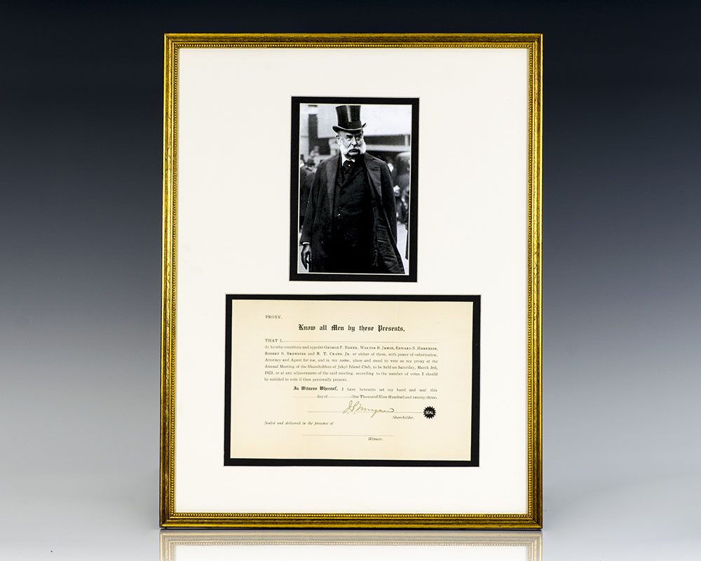 John Pierpont Morgan Signed Proxy At Jeckyl Island.