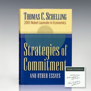 Strategies of Commitment and Other Essays.