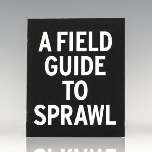 A Field Guide To Sprawl