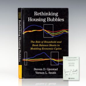 Rethinking Housing Bubbles: The Role of Household and Bank Balance Sheets in Modeling Economic Cycles.