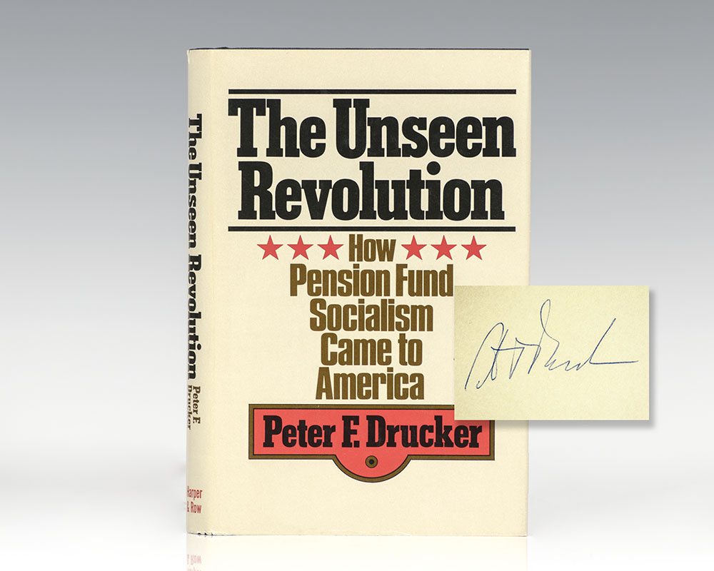 The Unseen Revolution: How Pension Fund Socialism Came to America.