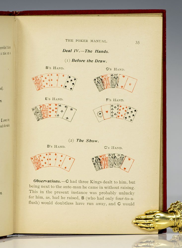 The Poker Manual. A Practical Course of Instruction in the Game… Together with the International Code of Laws.