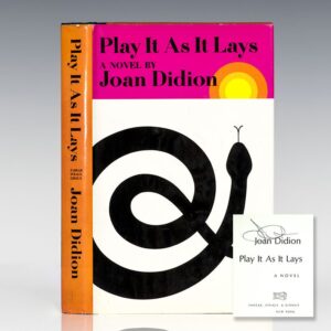 Play It As It Lays.