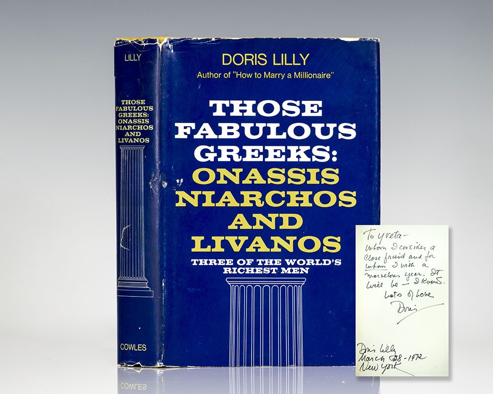 Those Fabulous Greeks: Onassis, Niarchos, and Livanos.