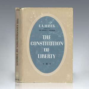 The Constitution of Liberty
