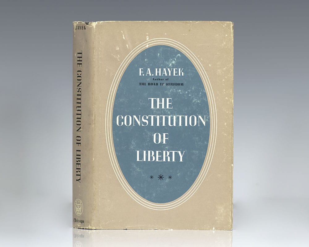 The Constitution of Liberty