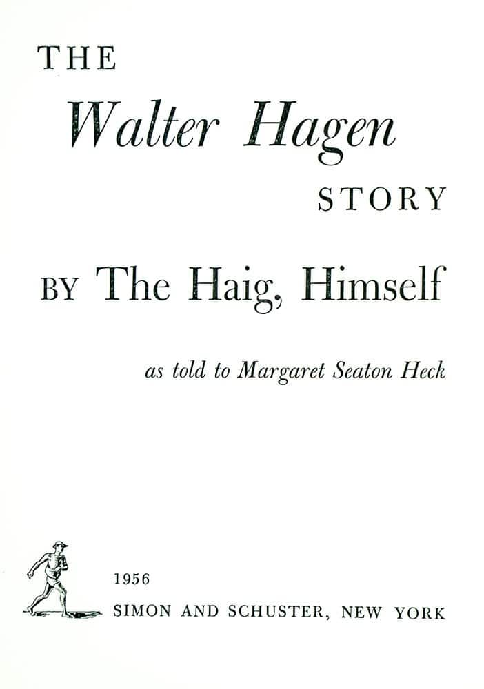 The Walter Hagen Story.