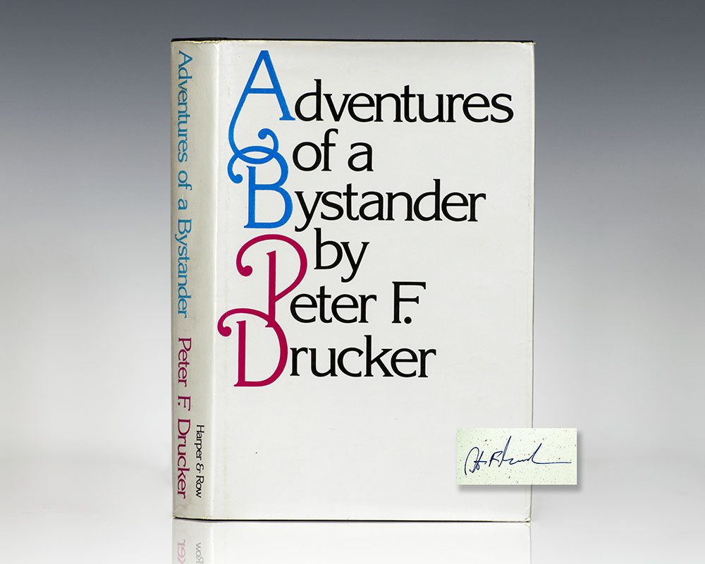 Adventures of a Bystander.