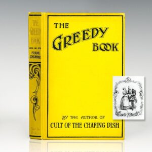The Greedy Book: A Gastronomical Anthology.