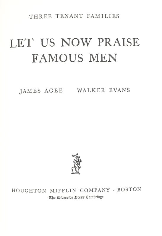 Let Us Now Praise Famous Men