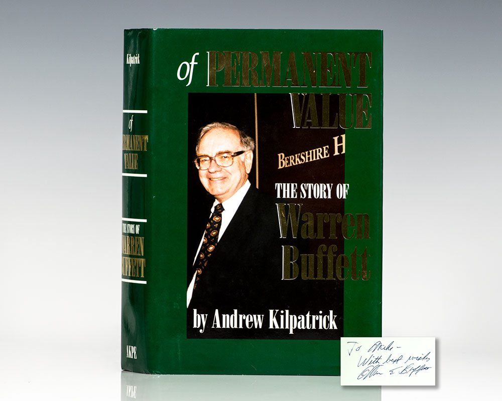Of Permanent Value: The Story of Warren Buffett.