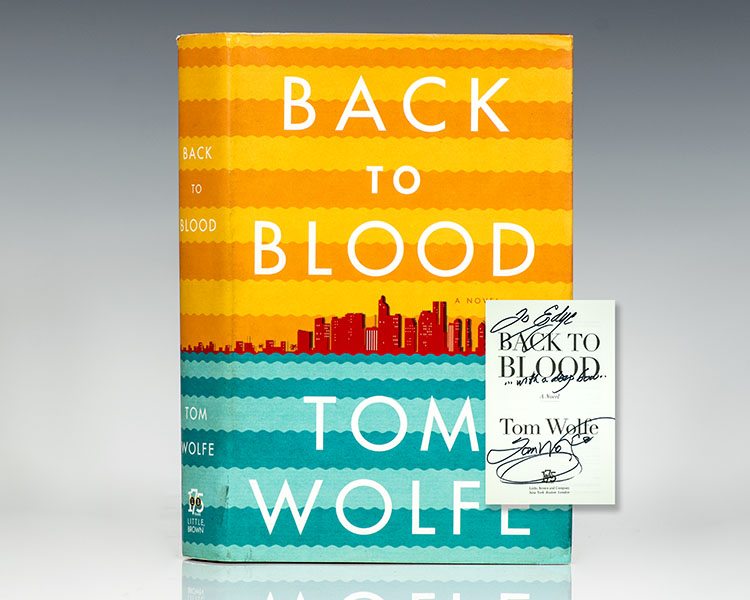 Back To Blood: A Novel.