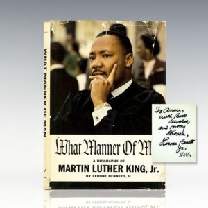 What Manner of Man: A Biography Of Martin Luther King, Jr.