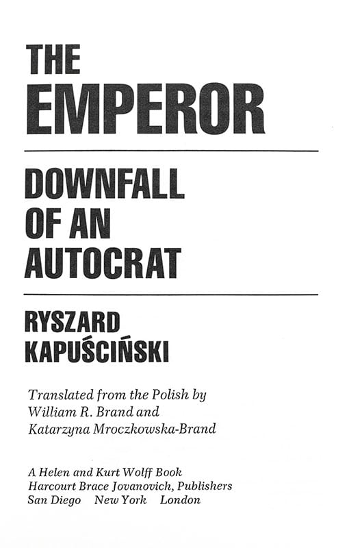 The Emperor: Downfall of an Autocrat