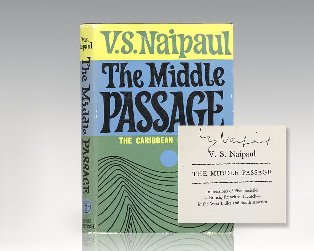 The Middle Passage: The Caribbean Revisited.
