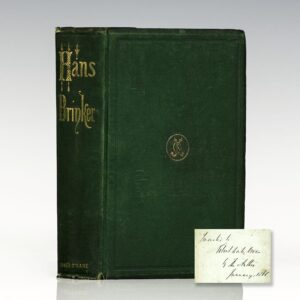 Hans Brinker Or, The Silver Skates. A Story of Life in Holland.