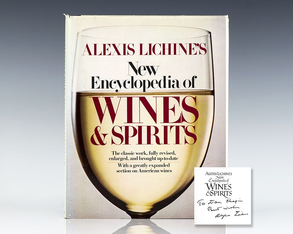 Alexis Lichine’s New Encyclopedia of Wines & Spirits.