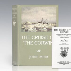 The Cruise of the Corwin: Journal of the Arctic Expedition of 1881 In Search of De Long and the Jeannette