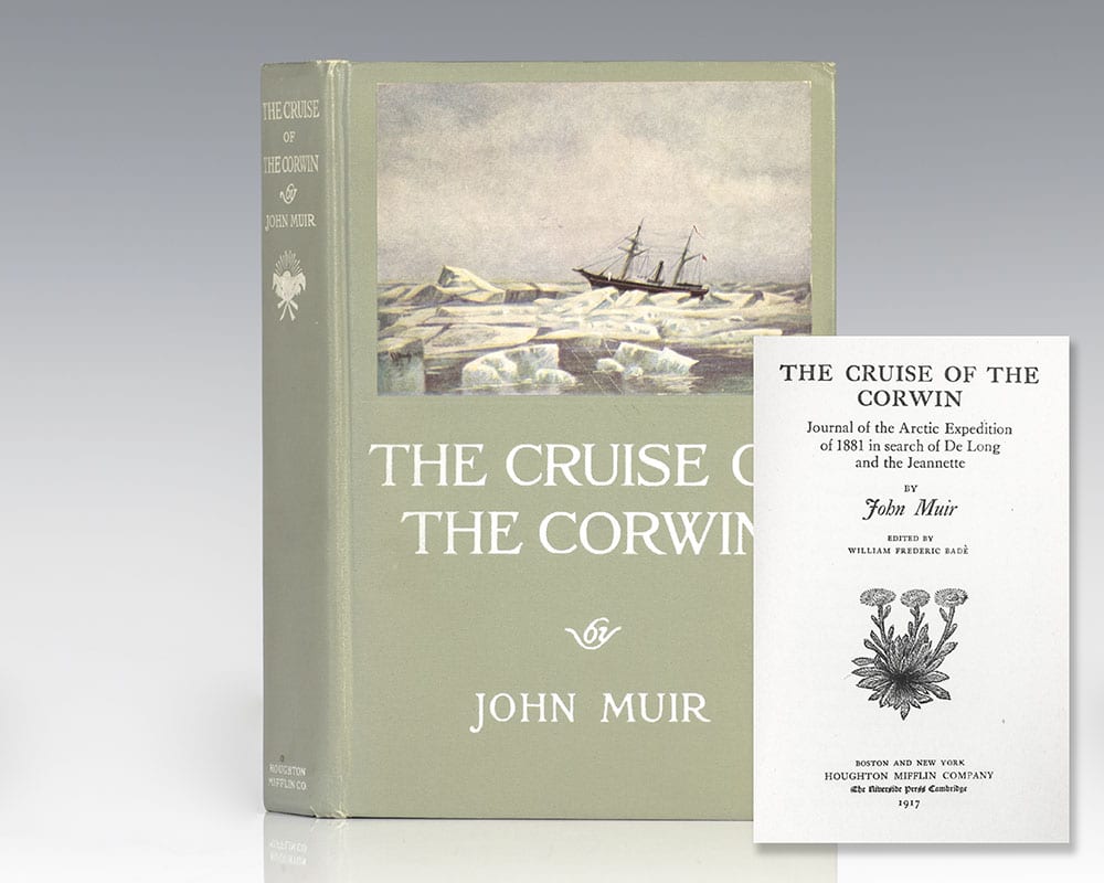 The Cruise of the Corwin: Journal of the Arctic Expedition of 1881 In Search of De Long and the Jeannette