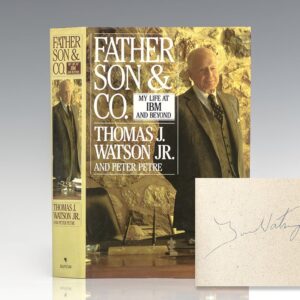 Father, Son & Co.: My Life at IBM and Beyond