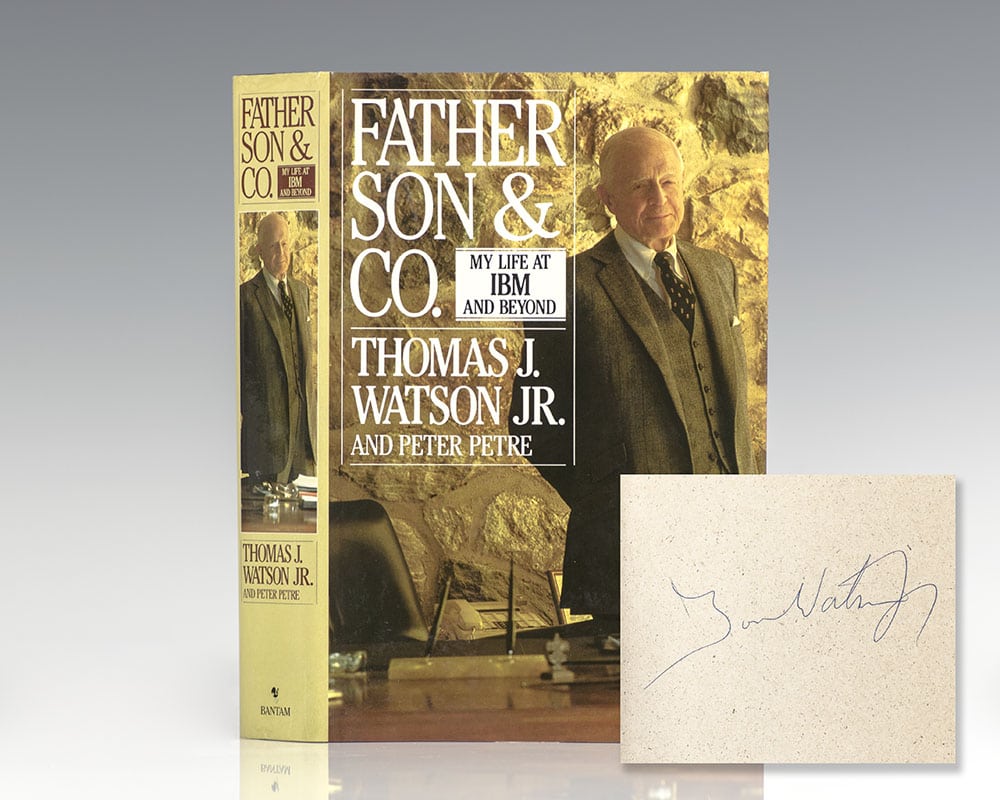 Father, Son & Co.: My Life at IBM and Beyond.