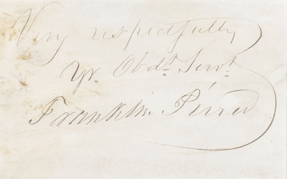 Closing Salutation Signed by President Franklin Pierce