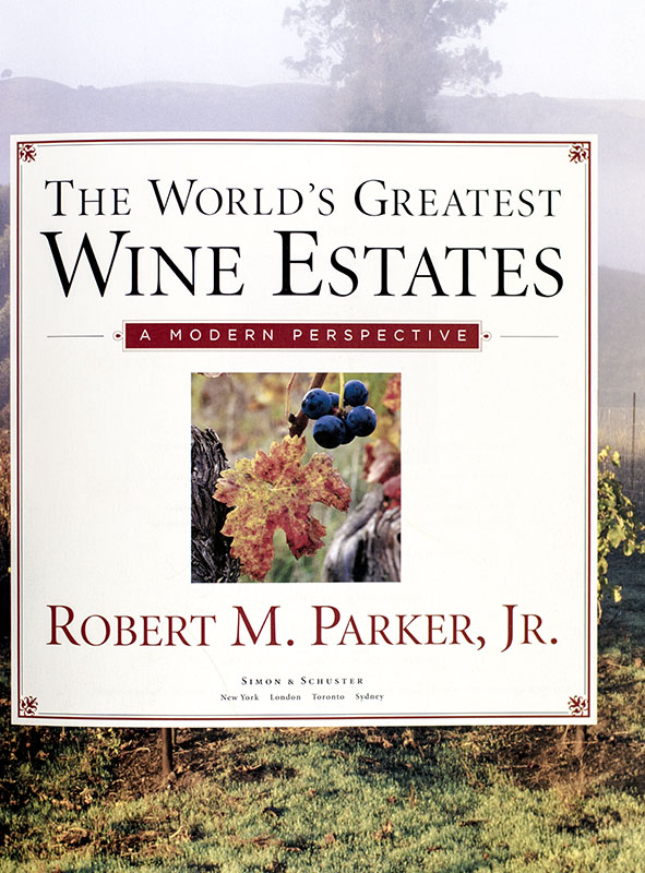 The World's Greatest Wine Estates: A Modern Perspective