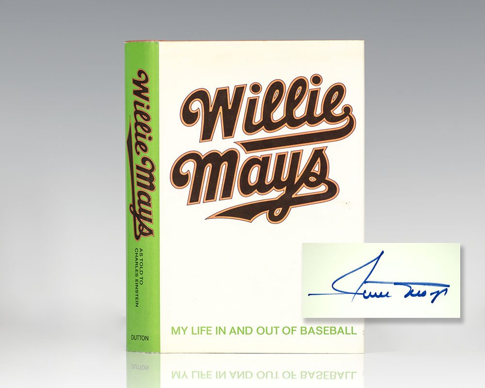 Willie Mays: My Life In And Out of Baseball.
