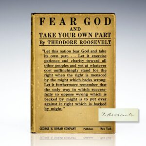 Fear God and Take Your Own Part.