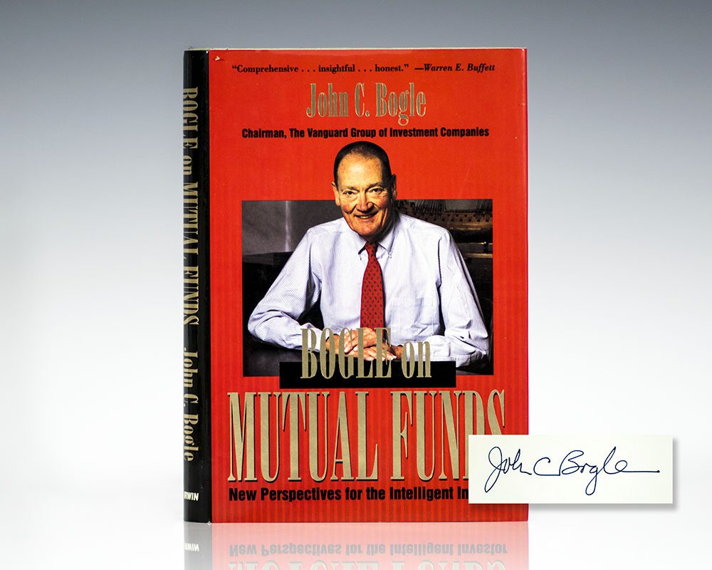 Bogle on Mutual Funds: New Perspectives for the Intelligent Investor.