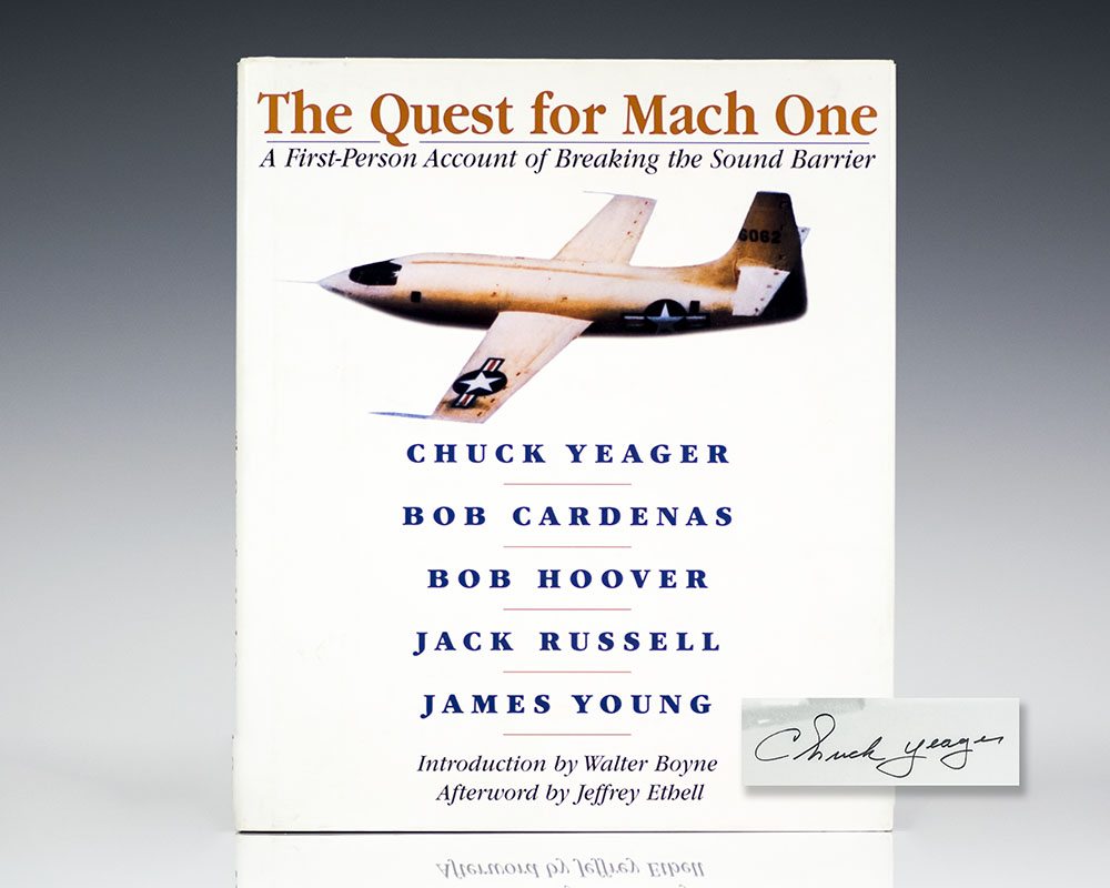 The Quest For Mach One: A First-Person Account of Breaking the Sound Barrier.
