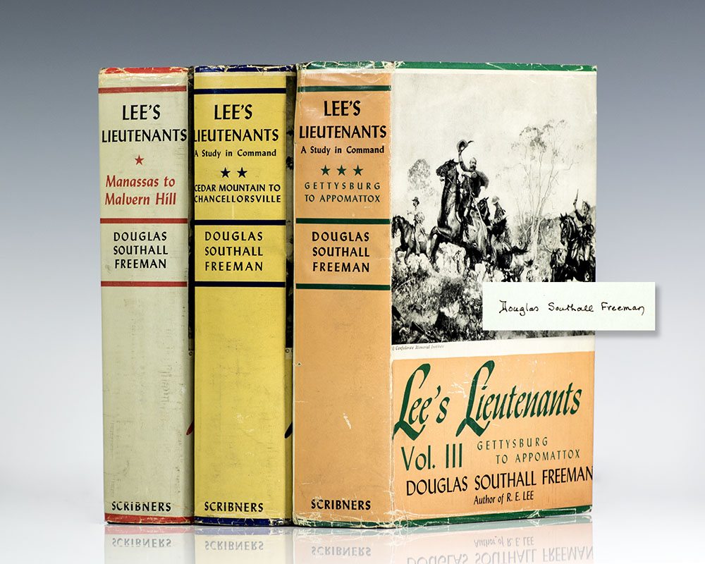 Lee’s Lieutenants: A Study in Command.