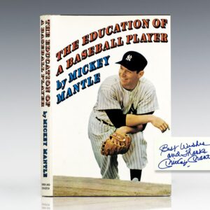 The Education of a Baseball Player.