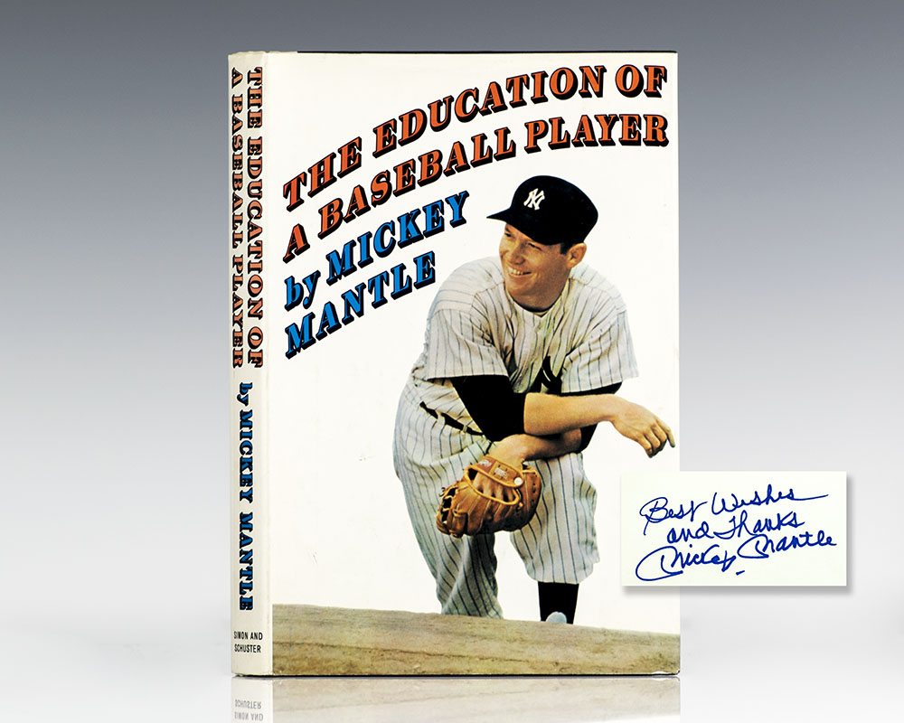 The Education of a Baseball Player.