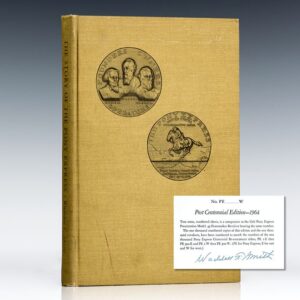 The Story Of The Pony Express.