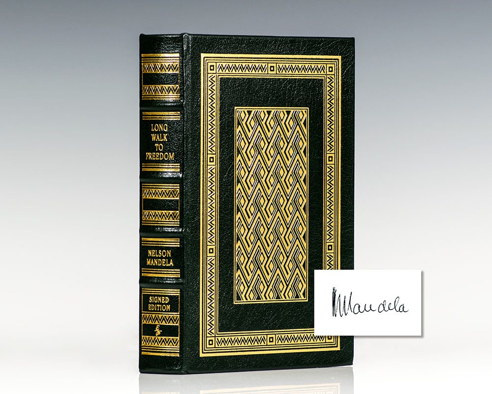 Long Walk To Freedom: The Autobiography of Nelson Mandela.