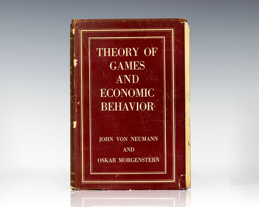 Theory of Games and Economic Behavior.