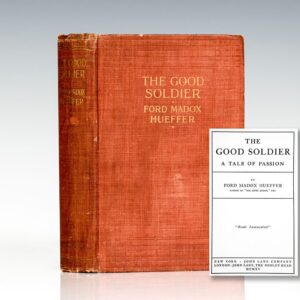 The Good Soldier. A Tale of Passion.