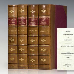Memoir, Correspondence, and Miscellanies, from the Papers of Thomas Jefferson. Edited by Thomas Jefferson Randolph.