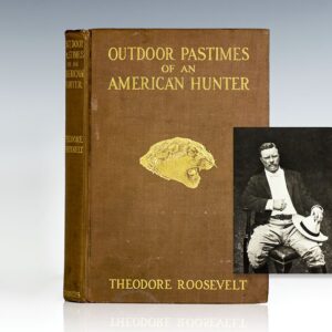Outdoor Pastimes of an American Hunter