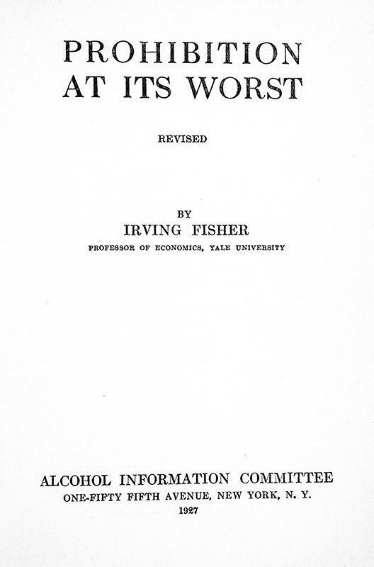 Prohibition At its Worst