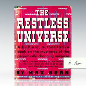 The Restless Universe