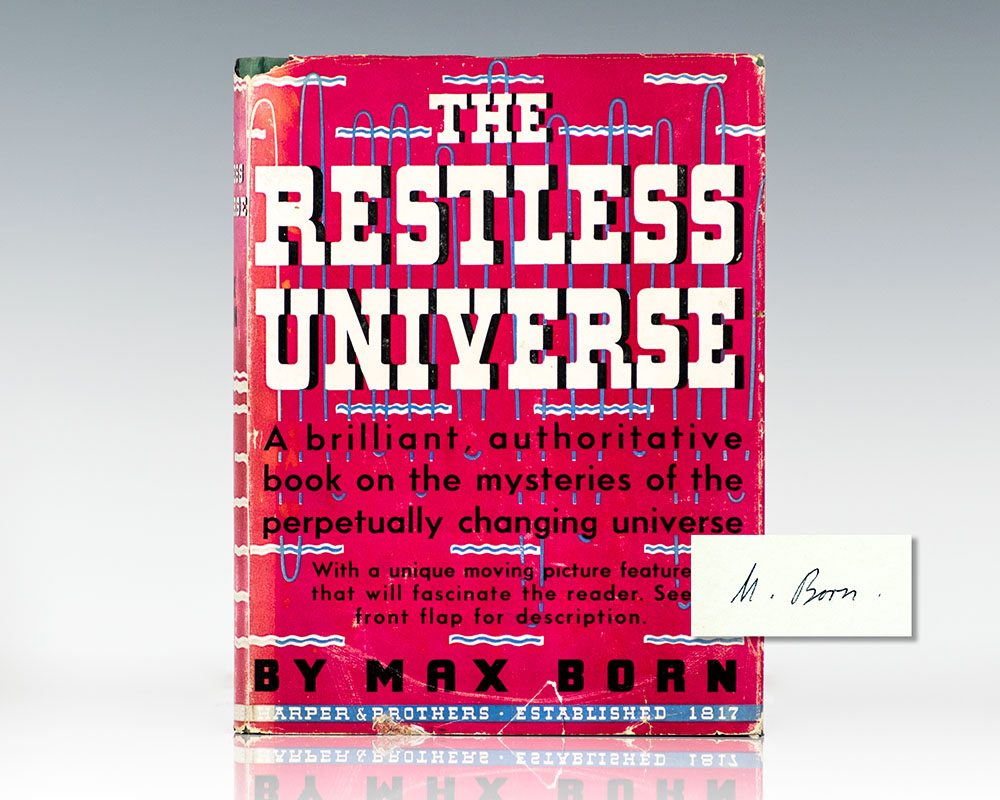 The Restless Universe